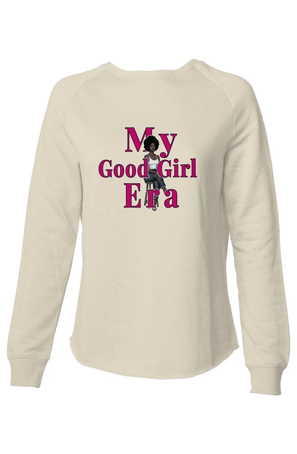 Sweatshirt My Good Girl Era