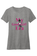 Crew Neck T Shirt My Good Girl Era