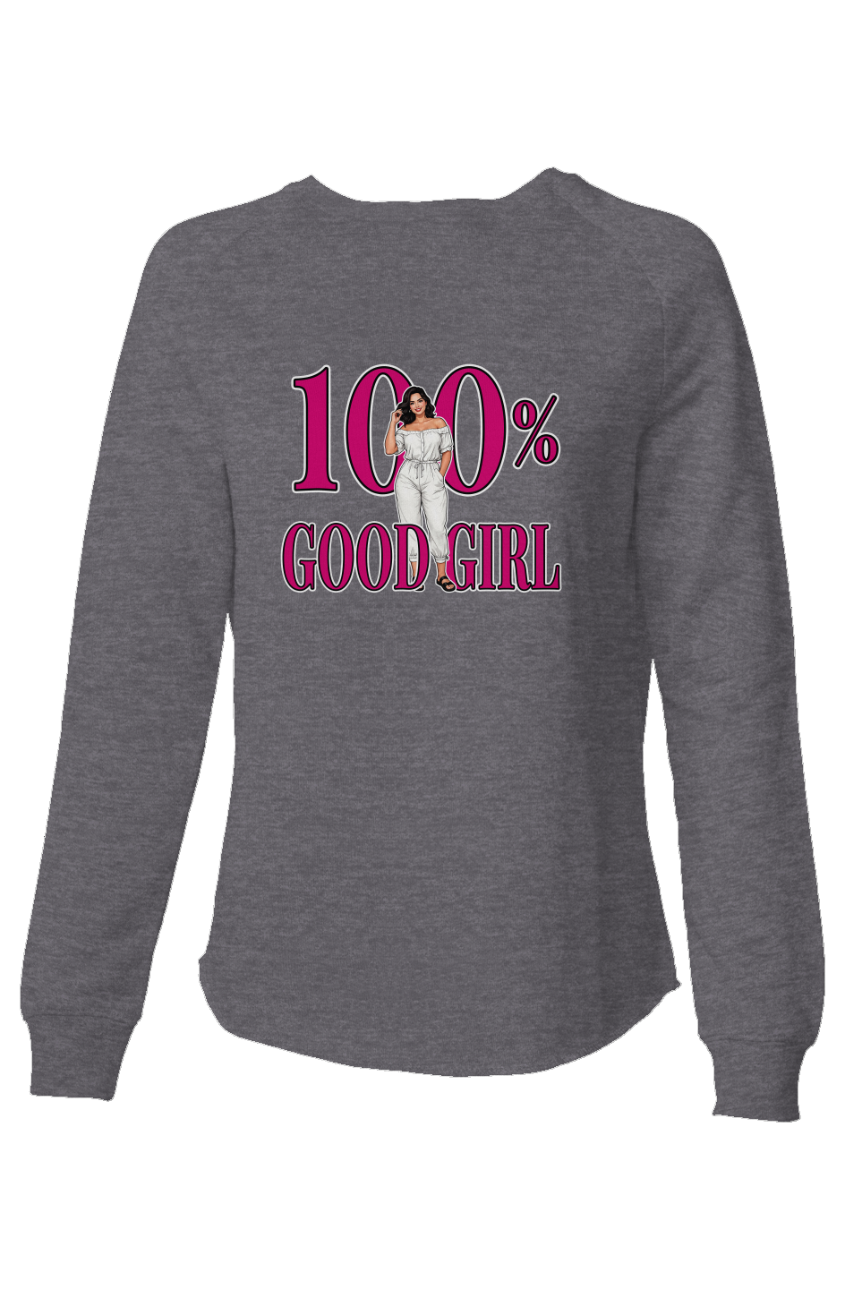 Sweatshirt - 100% Good Girl