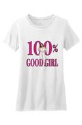 Crew Neck T Shirt 100 Good Girl