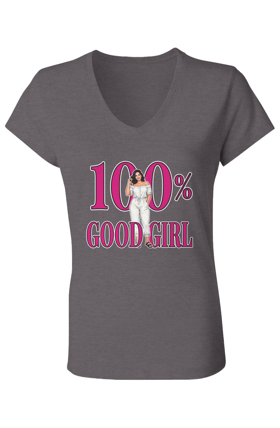 V-Neck T-Shirt - 100% Good Girl