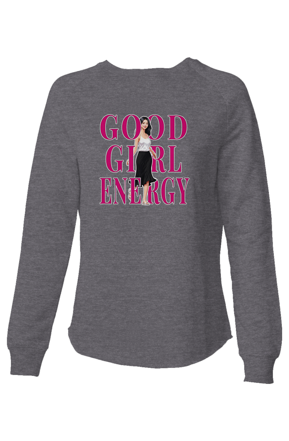 Sweatshirt - Good Girl Energy