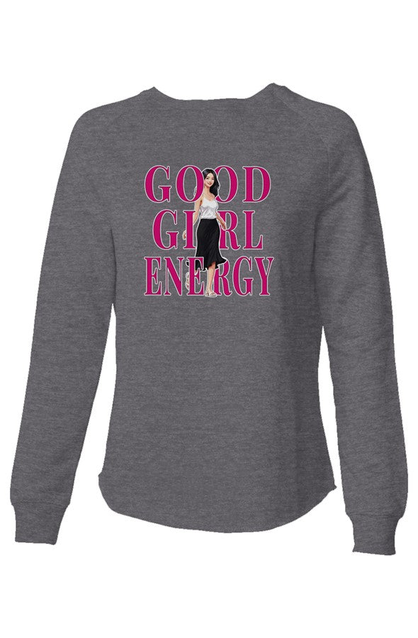 Sweatshirt Good Girl Energy