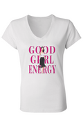 V-Neck T-Shirt - Good Girl Energy
