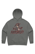 Hoodie - Fk Your Patriarchy