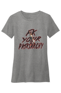 Crew Neck T-Shirt - Fk Your Patriarchy