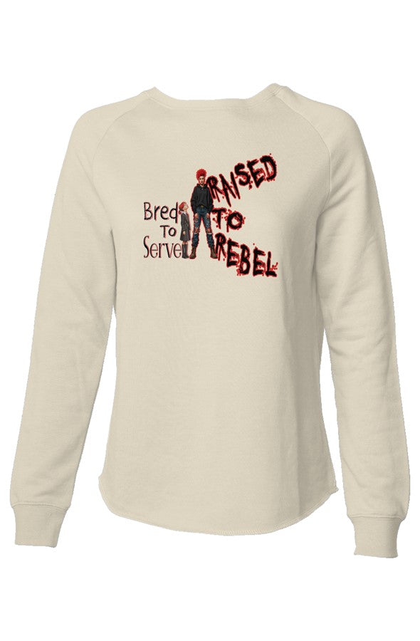 Sweatshirt Raised to Rebel