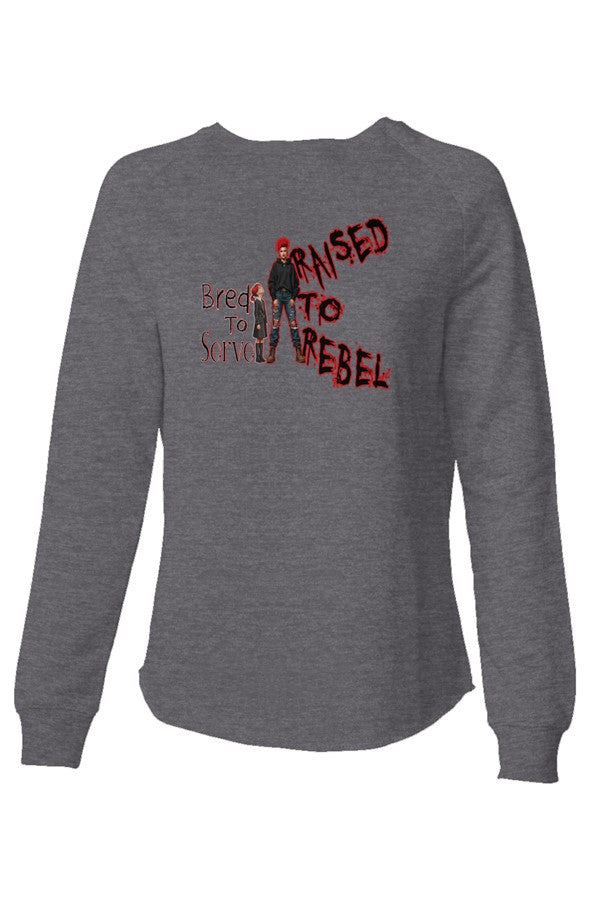 Sweatshirt Raised to Rebel