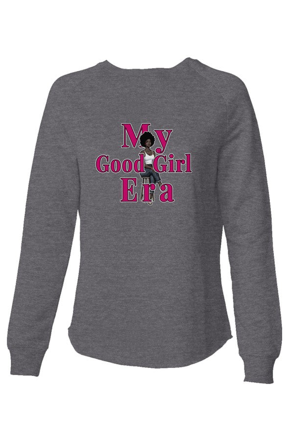 Sweatshirt My Good Girl Era