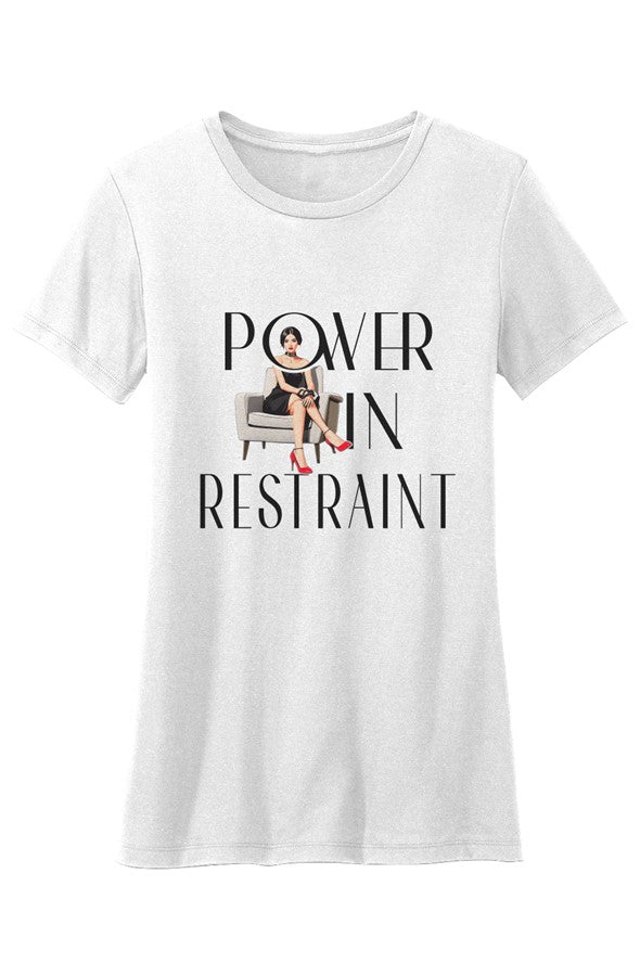 Crew Neck T Shirt Power in Restraint