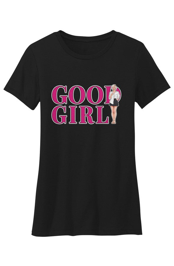 Crew Neck T Shirt Good Girl